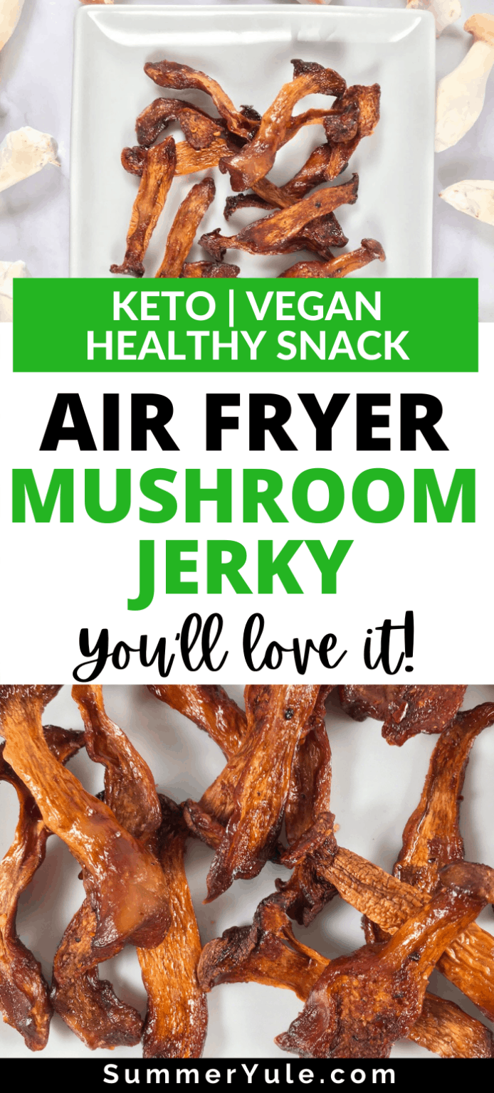 Air Fryer Jerky | Vegan Oyster Mushroom Jerky • Summer Yule Nutrition