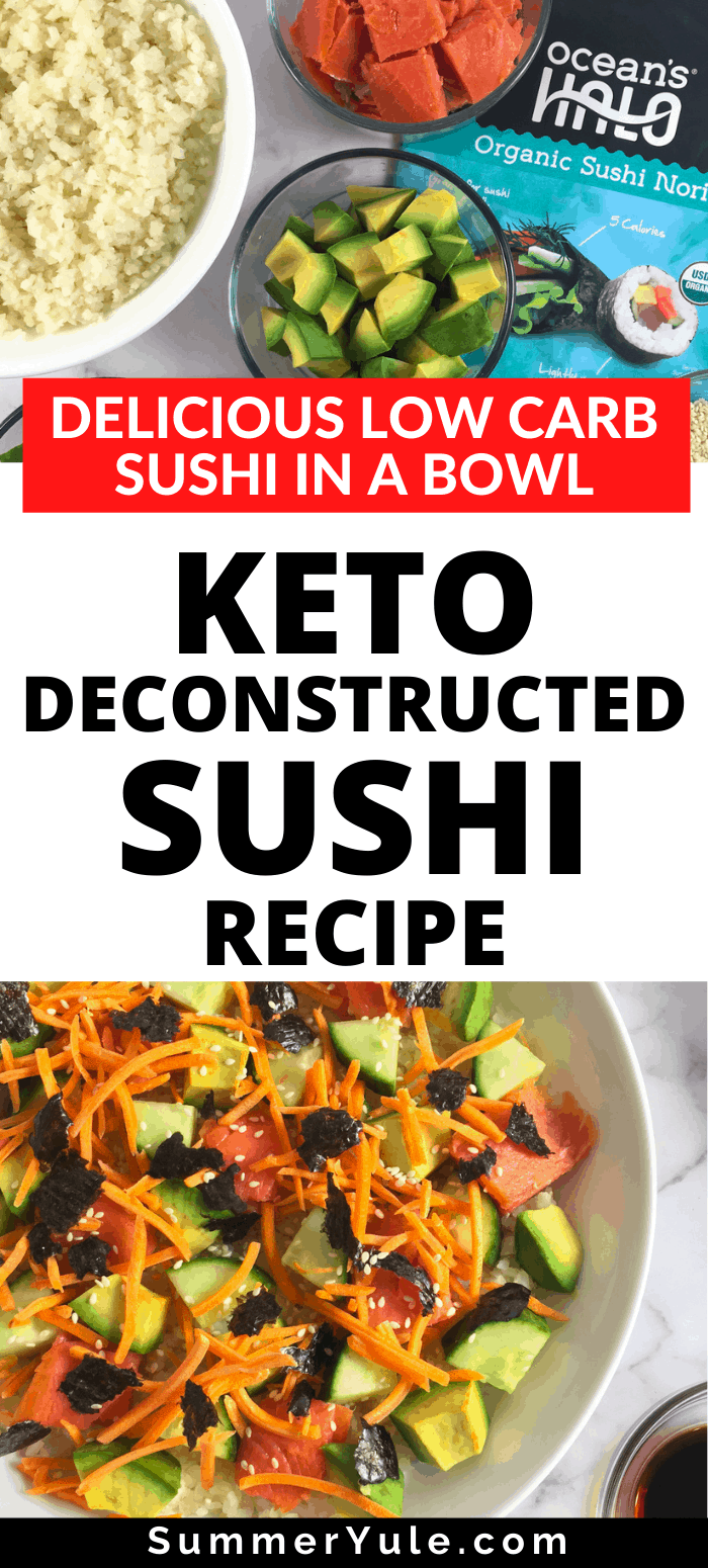 keto deconstructed sushi