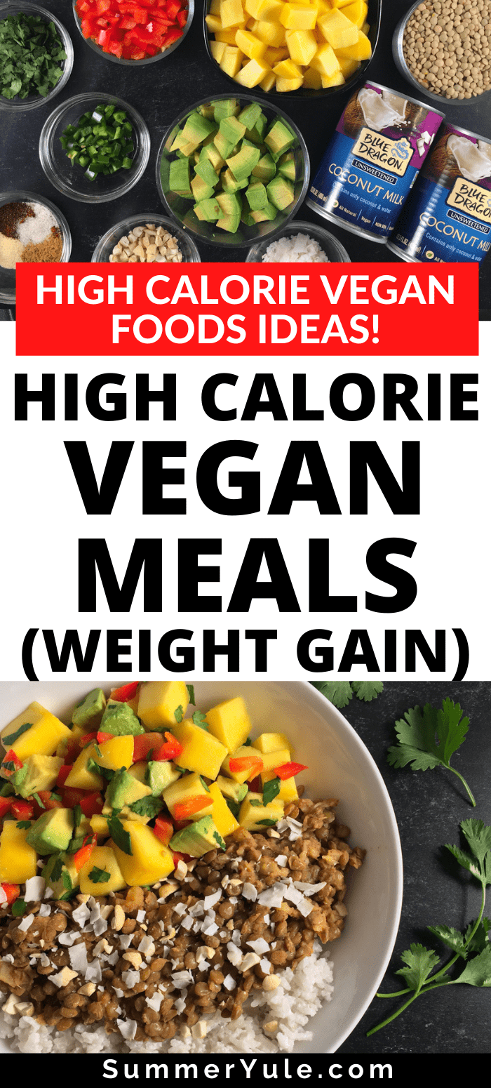 high cal vegan meals weight gain