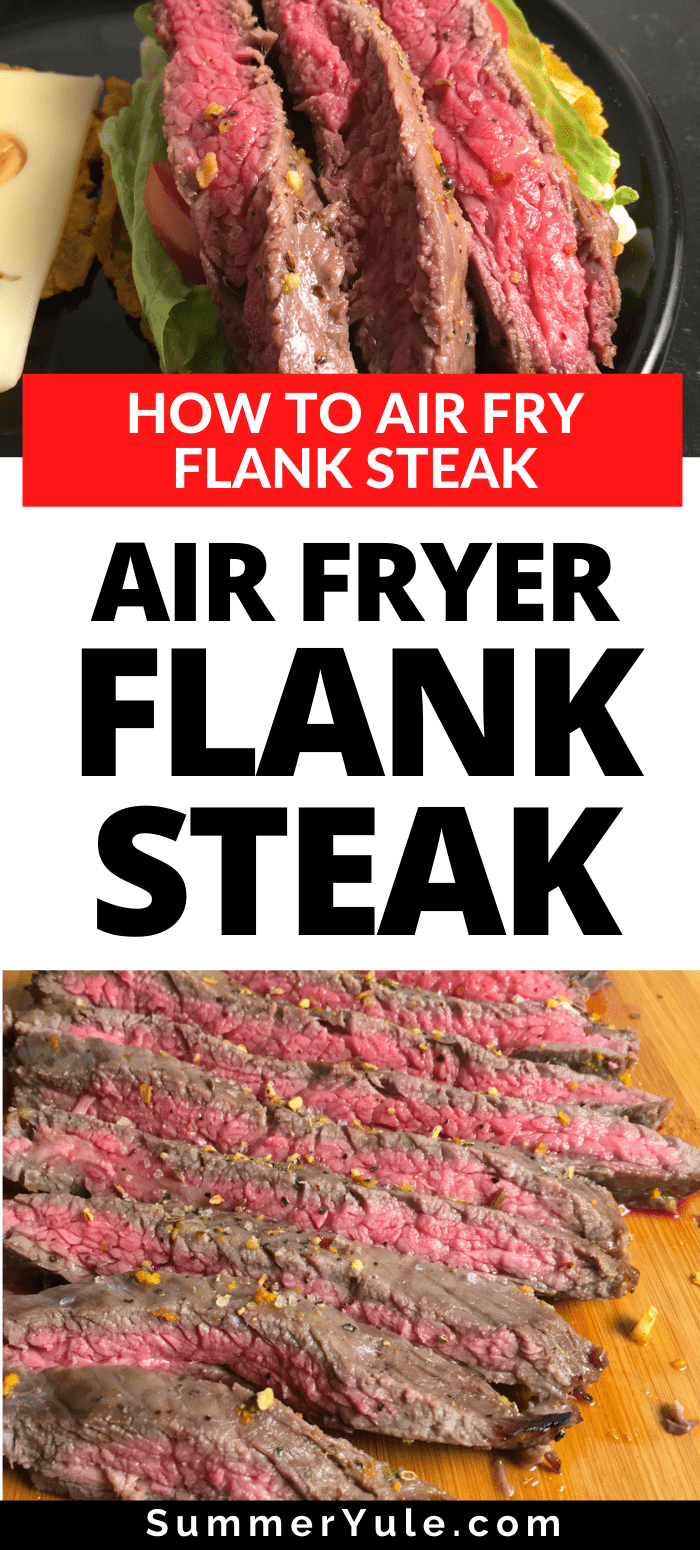 Easy Air Fryer Flank Steak - The Dizzy Cook