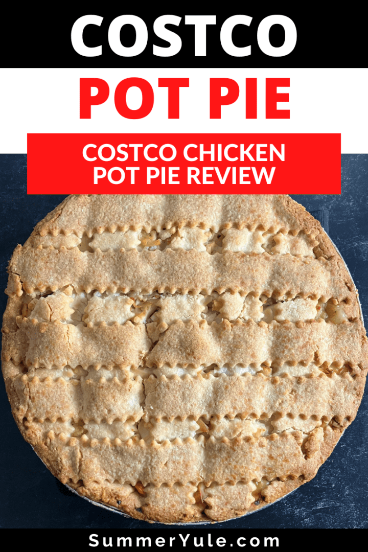 Costco Chicken Pot Pie (Calories, Nutrition, more!)