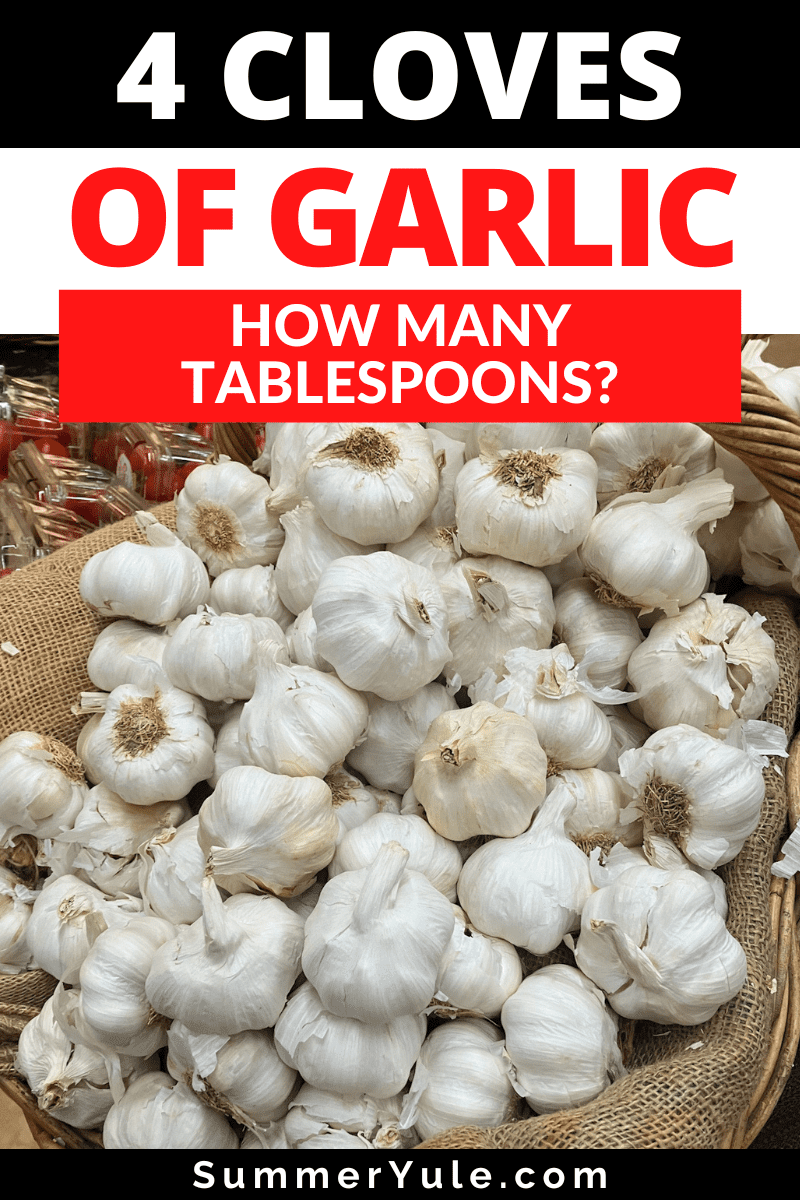 how many tablespoons is 4 cloves garlic