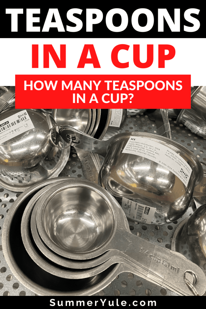 How Many Teaspoons in a Cup (Convert tsp to Cups)