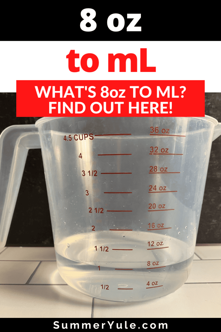 8 oz to ml (Convert 8 ounces to ml) • Summer Yule Nutrition and Recipes