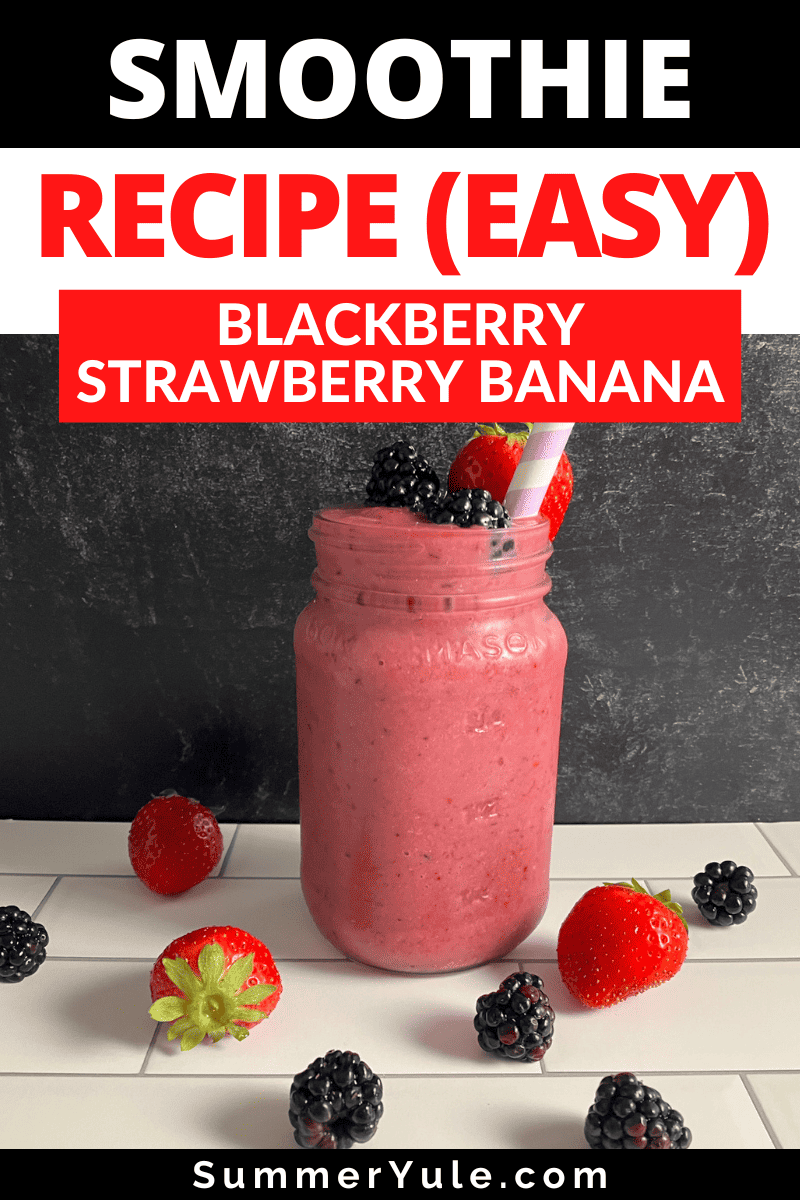 blackberry strawberry banana smoothie