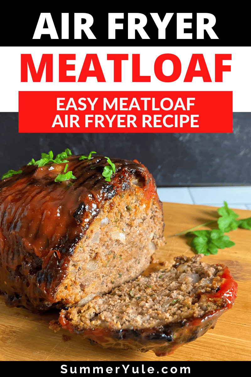 air fryer meatloaf