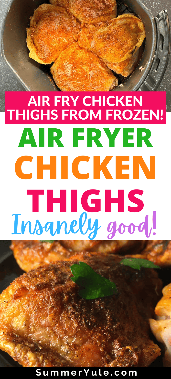 Frozen Chicken Thighs in Air Fryer Recipe Crispy Skin