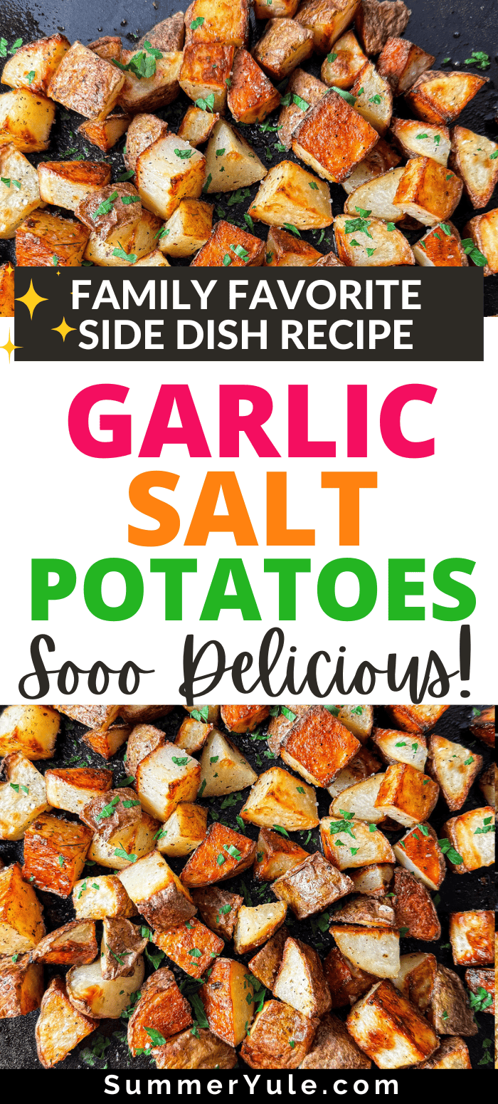 Garlic Salt Potatoes