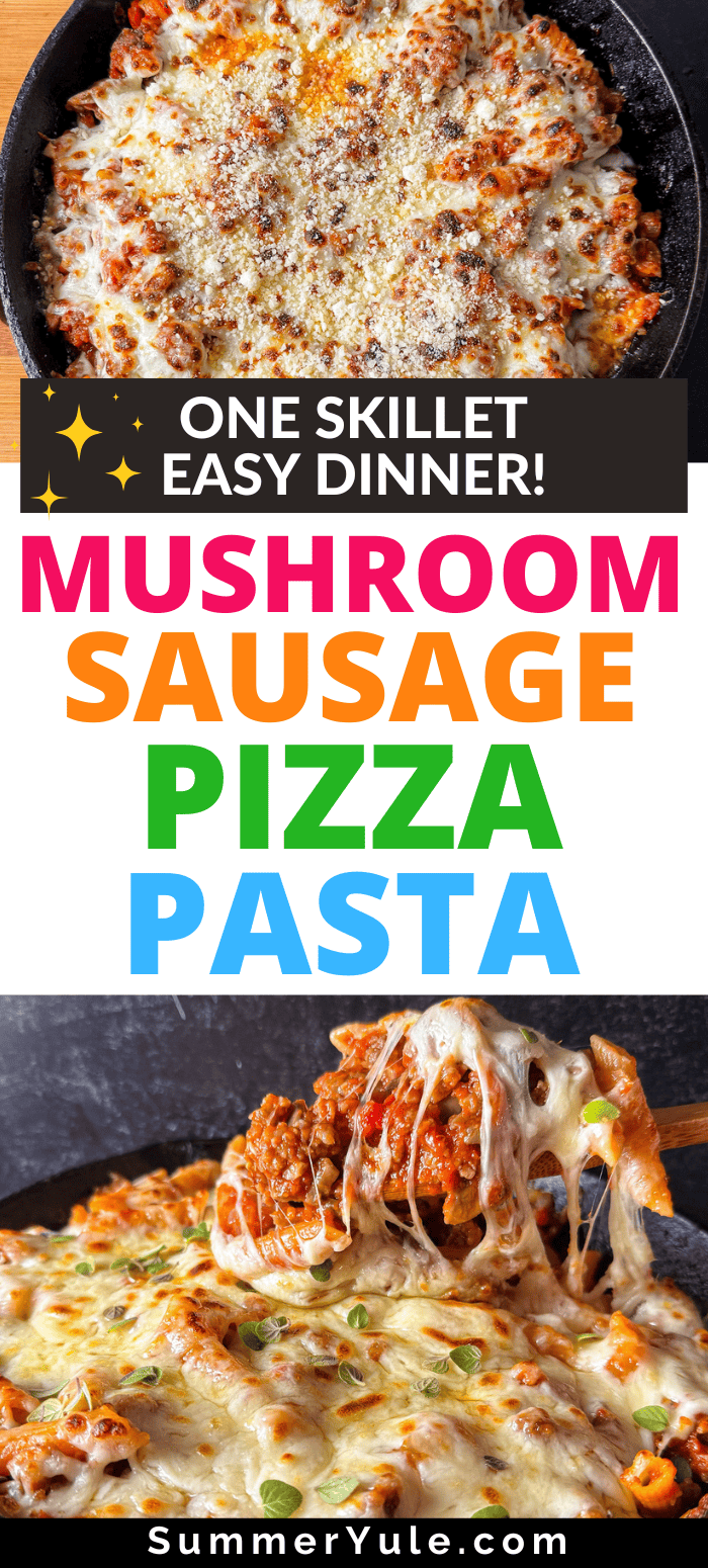 Mushroom Sausage Pizza Pasta