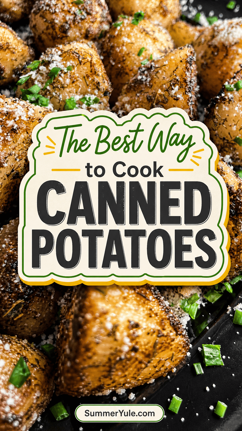 the best way to cook canned potatoes